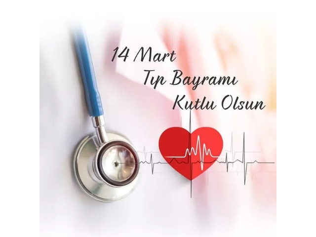 14 MART TIP BAYRAMI HİKAYESİ