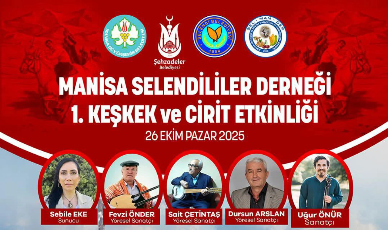 Manisa Selendililer Derneği’nden Görkemli Keşkek ve Cirit Etkinliği Düzenlenecek