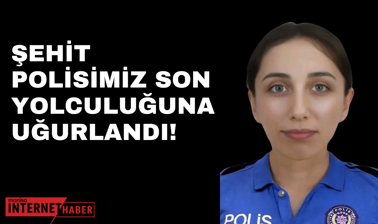 Şehit Polis Hatice Ünal Çankırı’da Toprağa Verildi