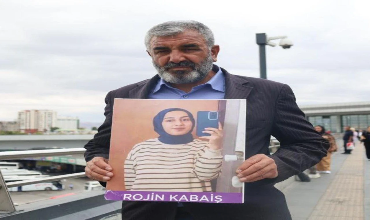 Rojin Kabaiş’in Babası Soruşturma Sürecine Tepkili