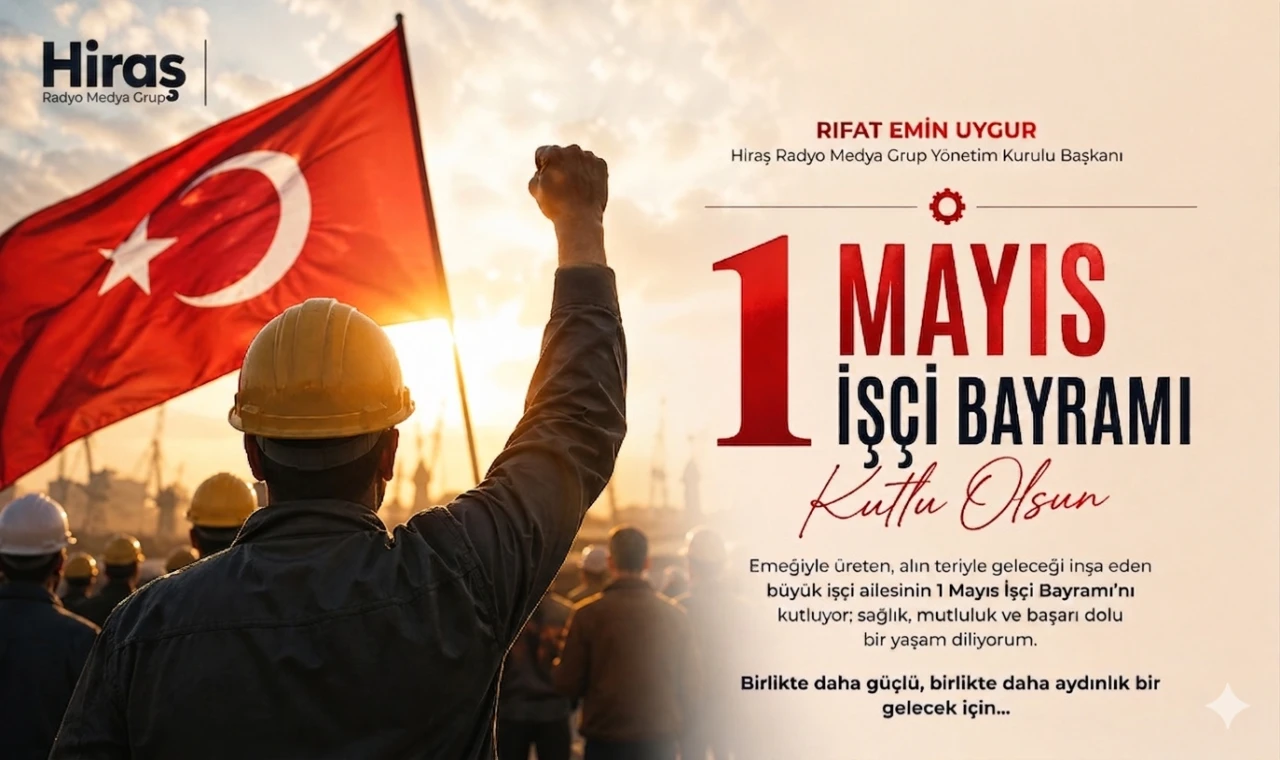 1 Mayıs Kutlu Olsun...