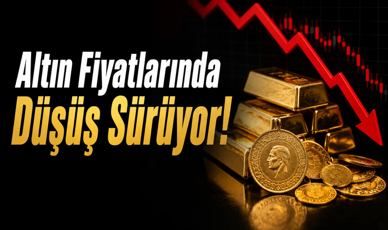 Altın Fiyatlarında Düşüş Sürüyor