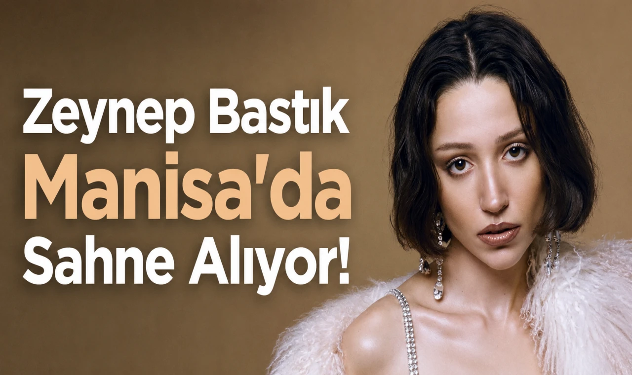 Zeynep Bastık Gençlik Festivali’nin Açılış Gecesinde Sahne Alacak