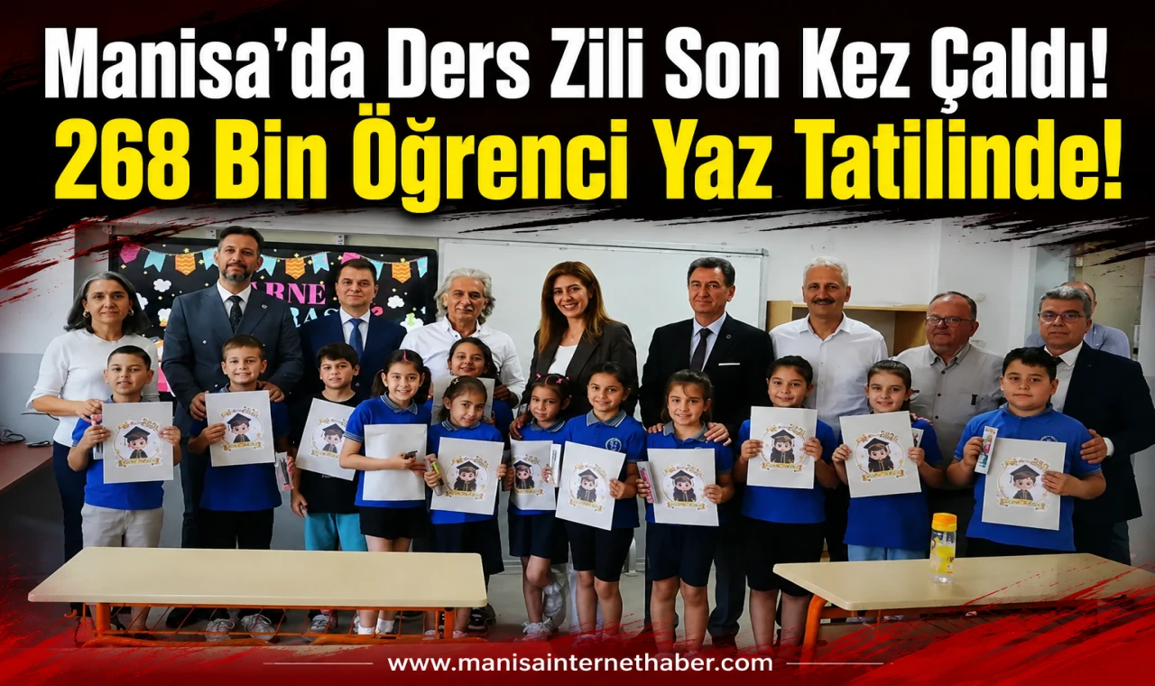 Manisa'da 268 Bin 553 Öğrenci Karne Alarak Yaz Tatiline Girdi