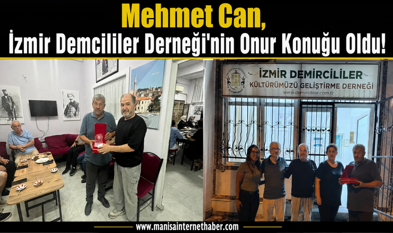 Mehmet Can, İzmir Demcililer Kültürümüzü Geliştirme Derneği'nin Onur Konuğu Oldu