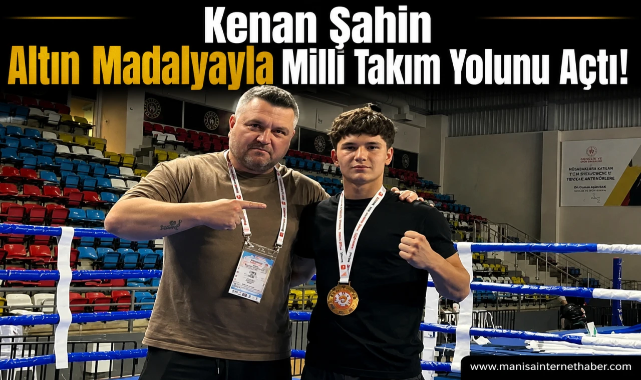 Salihlili Kenan Şahin Türkiye Şampiyonu Oldu, Hedefi Dünya Şampiyonası