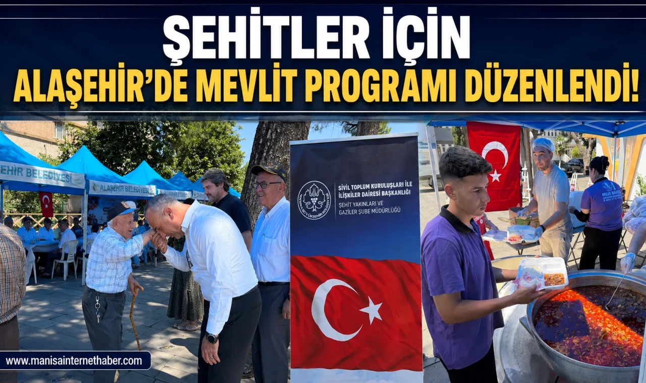 Şehitlerin Aziz Hatırası Alaşehir'de Yaşatıldı
