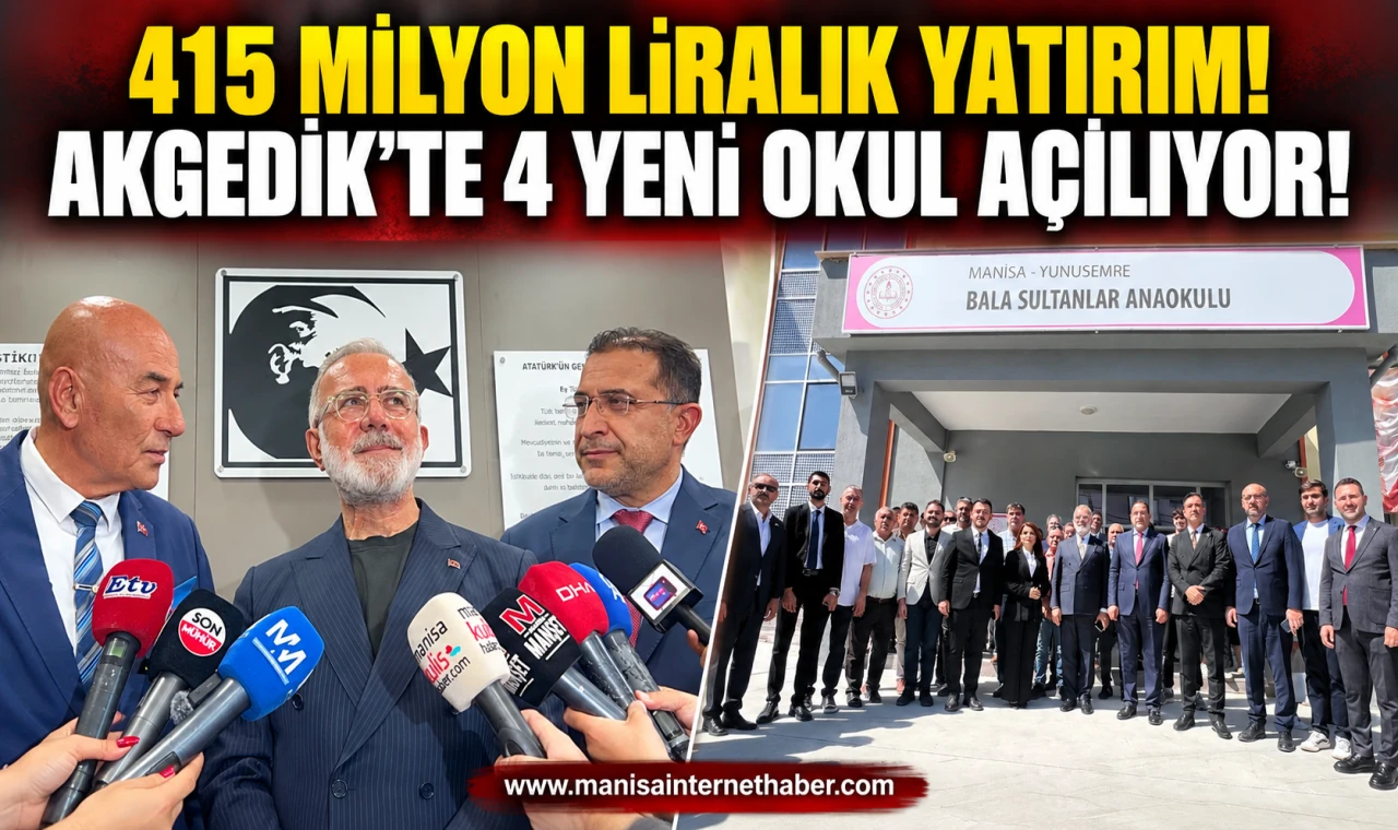 Akgedik’te 415 milyon liralık eğitim atağı: 64 sınıflık dört yeni okul