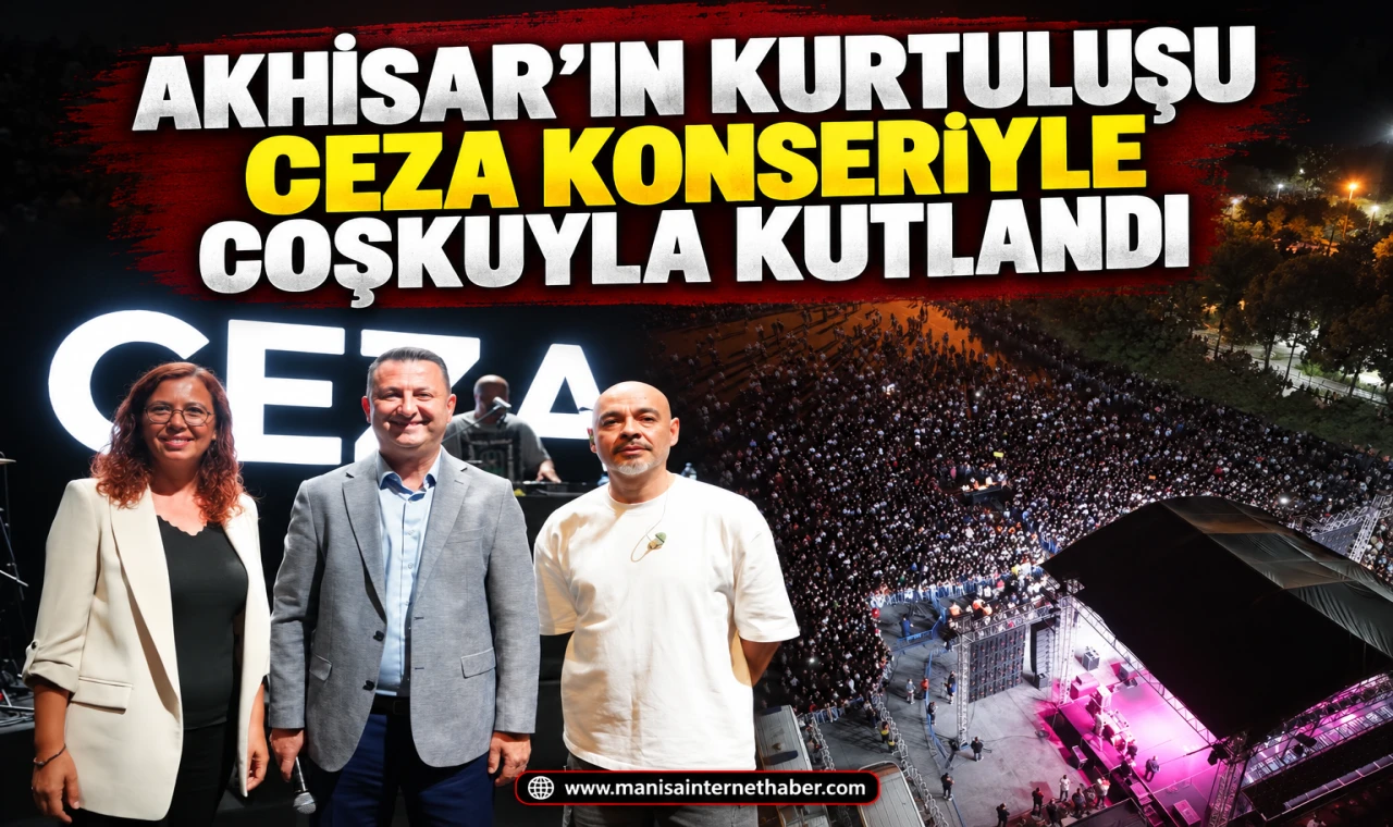 Akhisar'ın Kurtuluşu Ceza Konseriyle Büyük Coşkuyla Kutlandı