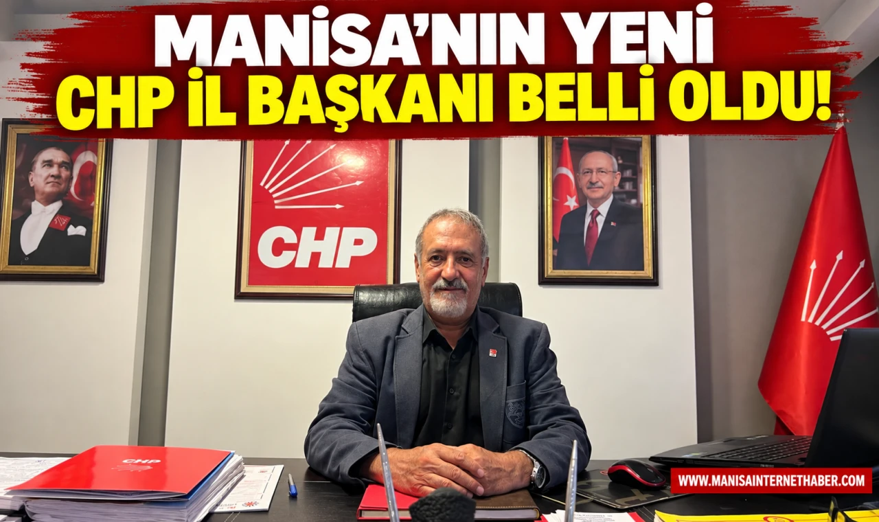 CHP Manisa İl Başkanlığına Sait Özkan atandı