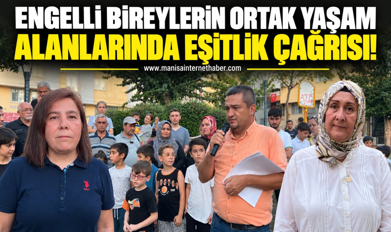 Engelli Bireylerin Ortak Yaşam Alanlarında Eşitlik Çağrısı