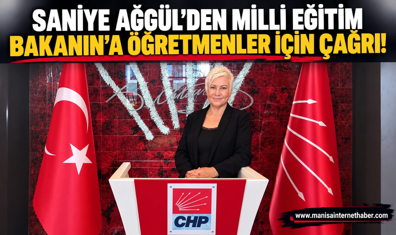 Saniye Ağgül’den Milli Eğitim Bakanı Yusuf Tekin’e öğretmenler için çağrı