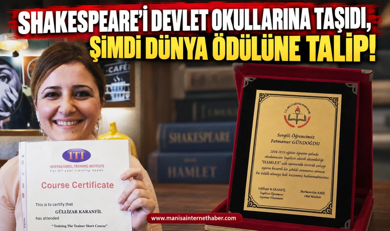 Shakespeare’i devlet okullarına taşıdı, şimdi dünya ödülüne talip