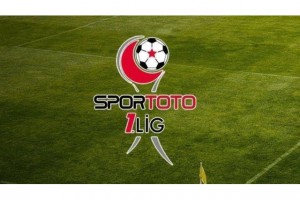 SPOR TOTO 1. LİG 'DE HEYECAN BAŞLIYOR