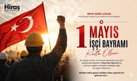 1 Mayıs Kutlu Olsun...