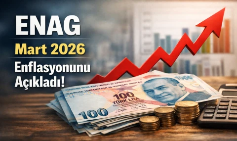 Enag Mart 2026 Enflasyonunu Açıkladı!