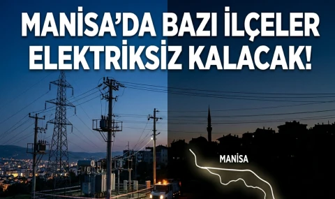 Manisa’da Planlı Elektrik Kesintisi