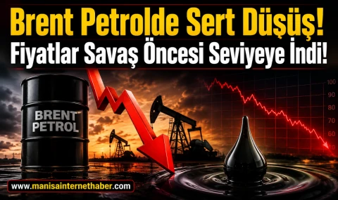 Brent Petrol 73 Doların Altına Geriledi! Savaş Öncesi Seviyeye Döndü