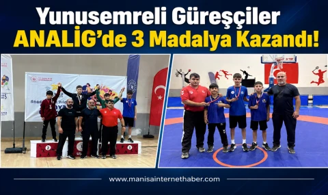 Bronz Madalyalar Yunusemre’ye Geldi