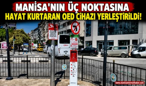 Manisa'da Hayat Kurtaracak Yerli OED Cihazları Hizmete Alındı