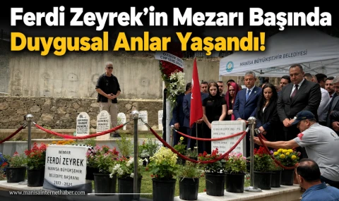 Özgür Özel ve Mansur Yavaş’tan Ferdi Zeyrek’e Anlamlı Anma