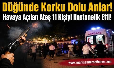 Pompalı Tüfekle Açılan Ateş Düğünü Kana Buladı