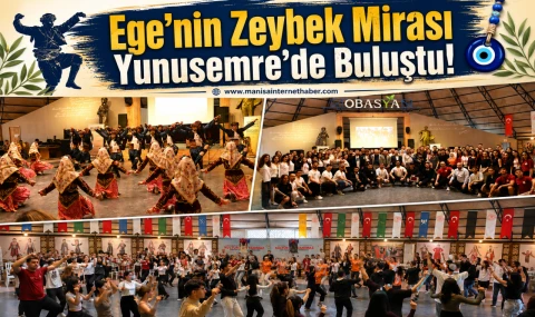 Zeybek Kültürü Obasya'da Anlatıldı!