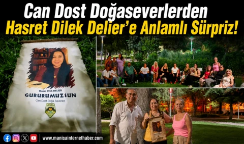 Can Dost Doğaseverlerden Gurur Sürprizi
