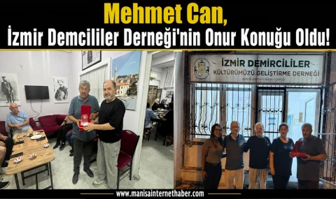 Mehmet Can, İzmir Demcililer Kültürümüzü Geliştirme Derneği'nin Onur Konuğu Oldu
