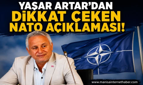 Yaşar Artar: "NATO Artık Sorgulanması Gereken Bir Yapıya Dönüştü"
