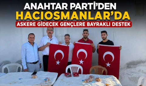 Askere Gidecek Gençlere Türk Bayraklı Destek