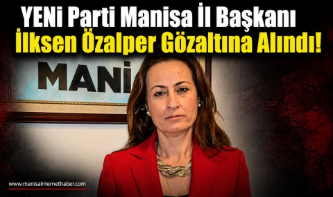 İlksen Özalper Gözaltına Alındı