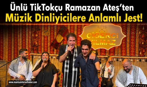 TikTok Fenomeni Ramazan Ateş’ten Sevenlerine Unutulmaz Gece