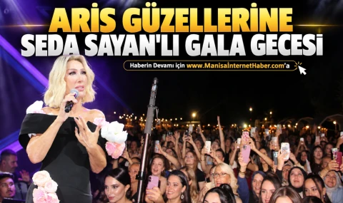 Manisa’da Aris Güzellerine Unutulmaz Bir Gece