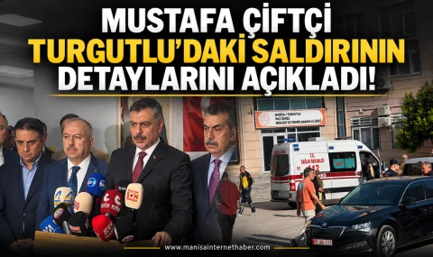 Mustafa Çiftçi’den Turgutlu’daki Silahlı Saldırı Sonrası Kritik Açıklamalar